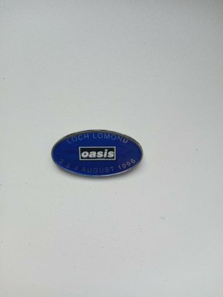 Oasis Loch Lomond Gig Ticket And Souvenir Badge 2