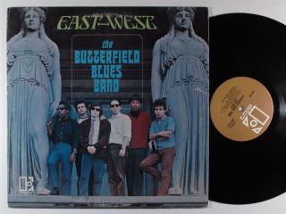 Paul Butterfield Blues Band East - West Elektra Lp
