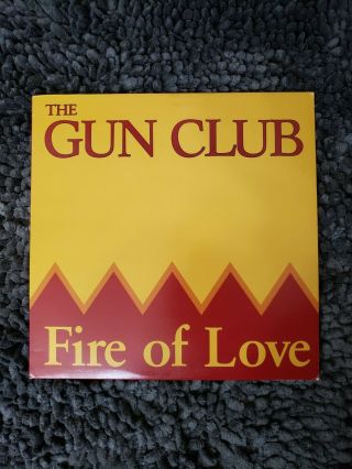 The Gun Club - Fire Of Love Lp 1983 Slash / Ruby -