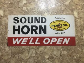 Vintage 1965 Pennzoil Advertising Sign Sound Horn,  We’ll Open Service Station