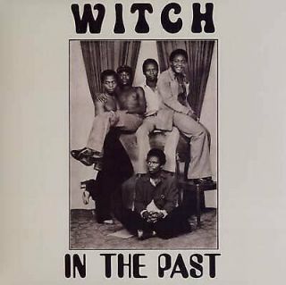 Witch " In The Past " Lp Rare Arfobeat Zamrock Cymande Amanaz W.  I.  T.  C.  H.