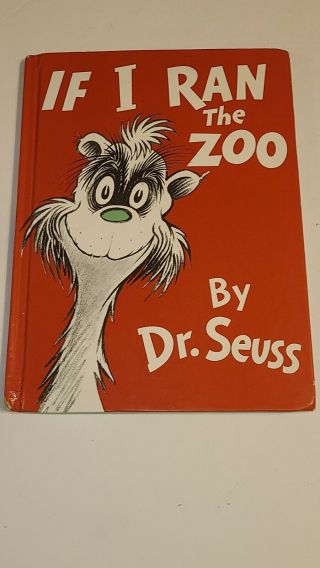 If I Ran The Dr Seuss Book Rare Collectible 1950 Vintage With Zoo Dust Cover