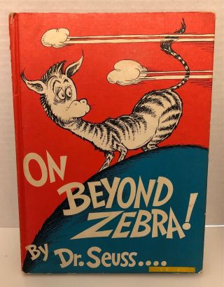 1955 Dr Seuss On Beyond Zebra Hardback Book Vintage Oop Older Edition