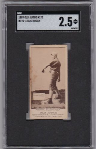 1887 N172 Old Judge Gus Krock Sgc 2.  5 G,  Chicago Cubs Vintage Old Baseball Card
