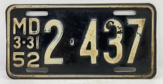 Antique Motorcycle Collectible Vintage 1952 Maryland License Plate Md.  52 2•437