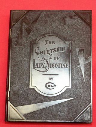 Colt Firearms Factory The Courtship Of Lady Nicotine Cigarette Book