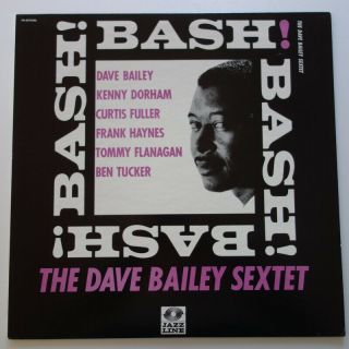 Dave Bailey Sextet Bash On Jazzline - Japan Mono Lp Nm Kenny Dorham