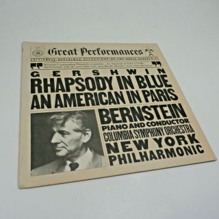 1981 Gershwin: Rhapsody In Blue - An American In Paris Bernstein Vinyl Lp Album