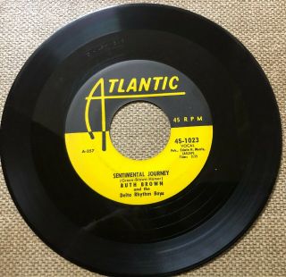 Ruth Brown Delta Rhythm Boys 45 Sentimental Journey / All In Your Mind Atlantic