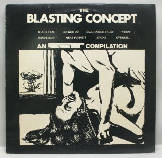 The Blasting Concept Sst Lp Black Flag Husker Du Stains Wurm Overkill Minutemen
