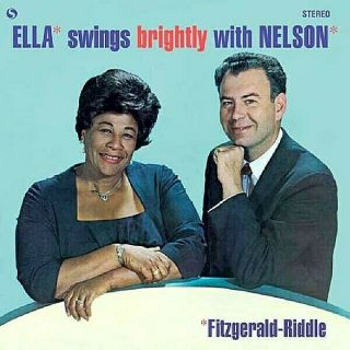 Ella Fitzgerald " Ella Swings Brightly With Nelson " (180g)