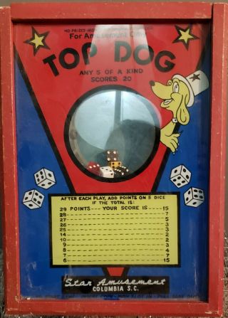 Vintage Antique Top Dog Coin Op Amusement Dice Game.  Very Rare And Great