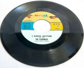 Flamingos I Know Better / Flame Of Love 45 Rpm 7 " 1963 Popcorn Soul End - 1121