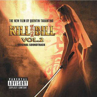 Kill Bill Volume 2 Motion Picture Soundtrack Vinyl Edition