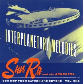 Sun Ra Arkestra Interplanetary Melodies Lp Saturn Qualities Jazz Satur Avant
