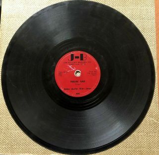 Eddie Guitar Slim Jones 1952 R&b Blues 78 Feeling Sad / Certainly All J - B Hear