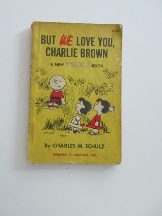 Vintage 1959 But We Love You Charlie Brown Peanuts Book By Charles Schulz S/c