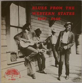 Blues From Western States: 1927 - 1949 Yahoo L - 1032 Barbecue Bob Lp Vinyl