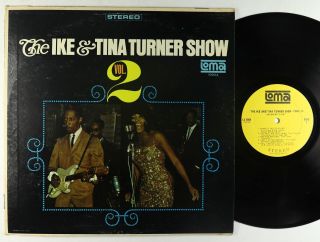 Ike & Tina Turner - The Ike & Tina Turner Show Vol.  2 Lp - Loma