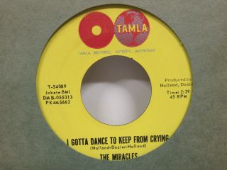 The Miracles - I Gotta Dance To Keep From Crying - Soul - 7 " 45rpm