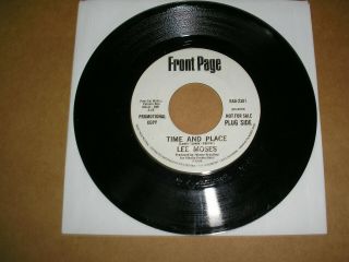Lee Moses - Time And Place 45 Single Front Page White Label Promo Soul