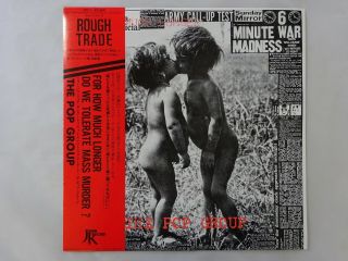 The Pop Group For How Much Longer Do We Rough Trade Rtl - 1 Japan Lp Obi