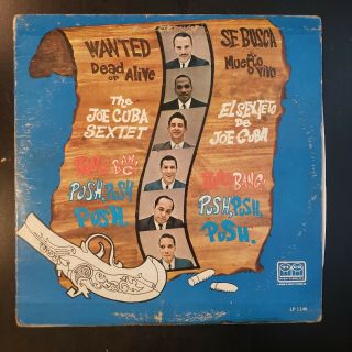Joe Cuba Sextet " Wanted Dead Or Alive / Se Busca Muerto O Vivo " Vinyl Record Lp