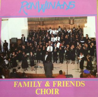 Ron Winans - Family & Friends Choir - Vinyl Record Lp