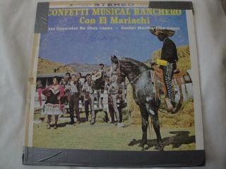 Los Caporales De Chuy Lopez,  Confetti Musical Ranchero Con El Mariachi,  Canta: