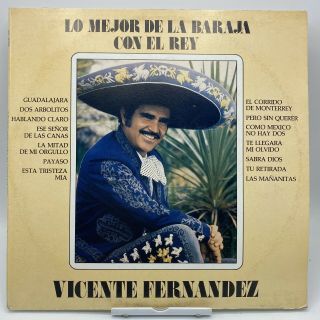 Vicente Fernandez Lo Mejor De La Baraja Con El Rey Lp Record Vinyl Vg,  /vg,  12”