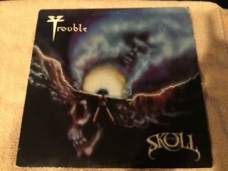 Trouble “the Skull” Lp 1985 U.  S.  1st Pressing Metal Blade Records