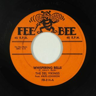 Doo - Wop R&b 45 - Del Vikings - Whispering Bells/don 