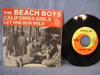The Beach Boys,  California Girls/let Him Run Wild,  Capitol 5464,  1965,  7 " 45 Rpm
