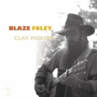 Blaze Foley: Clay Pigeons (lp Vinyl. )