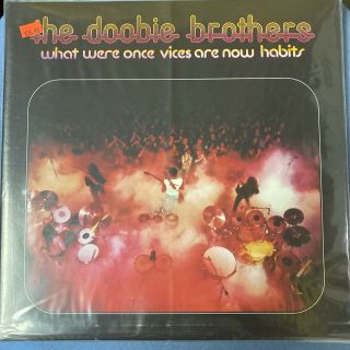 What Were Once Vices Are Now Habits [limited Edition] By The Doobie Brothers.