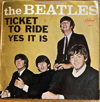 Beatles Ticket To Ride Yes It Is Capitol 5407 W/ps West Coast Thumb Tab