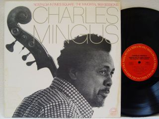 Charles Mingus - Nostaligia In Times Square Lp (1st Us Pressing On Columbia)