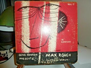 Clifford Brown Max Roach In Concert Gene Norman Presents ‎vol.  7 10 " Lp Ex