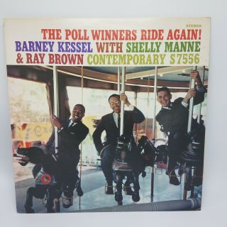 The Poll Winners Ride Again: Kessel - Brown - Manne 1958 Stereo Records S7029 Nm