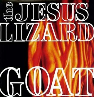 Id3447z - Jesus Lizard - Goat Deluxe - Vinyl Vl -