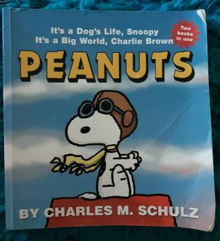Peanuts Its A Dogs Life Snoopy & Its A Big World Charlie Brown 2 In 1 Book