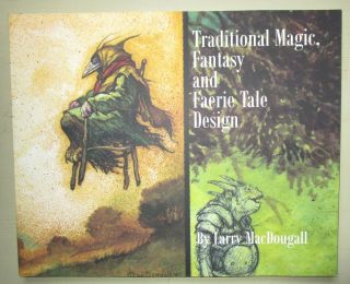 2015 Traditional Magic Fantasy And Faerie Tale Design Macdougall Pb