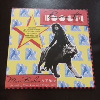 Marc Bolan & T.  Rex Children Of The Revolution Rare Born To Boogie Version 7”