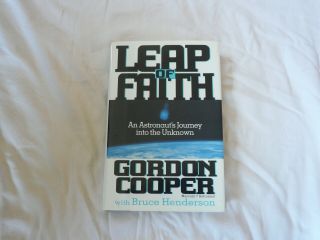 Signed Book.  Leap Of Faith An Astronaut 