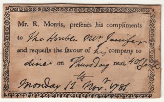 Robert Morris.  Signer Of The Declaration Of Independence.  Invitation In His Hand