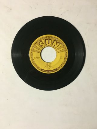 Billy Riley 45 Vinyl Record Sun 277 Red Hot & Pearly Lee