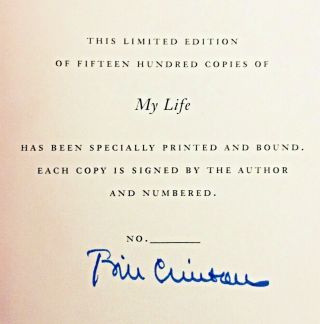 President Bill Clinton - My Life - Signed Book - Limited Edition Hillary Rodham