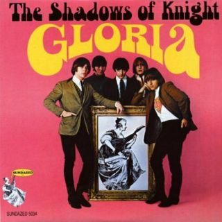 Shadows Of Knight - Gloria - 180gm Vinyl Vinyl Lp