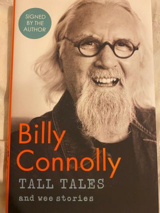 Tall Tales - Billy Connolly Signed 1st Edition Hardback Book - Uacc Dealer