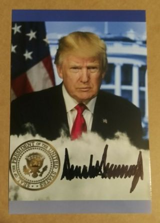 President Donald Trump Autograph (glossy 4x6) & Certificate Of Authenticity